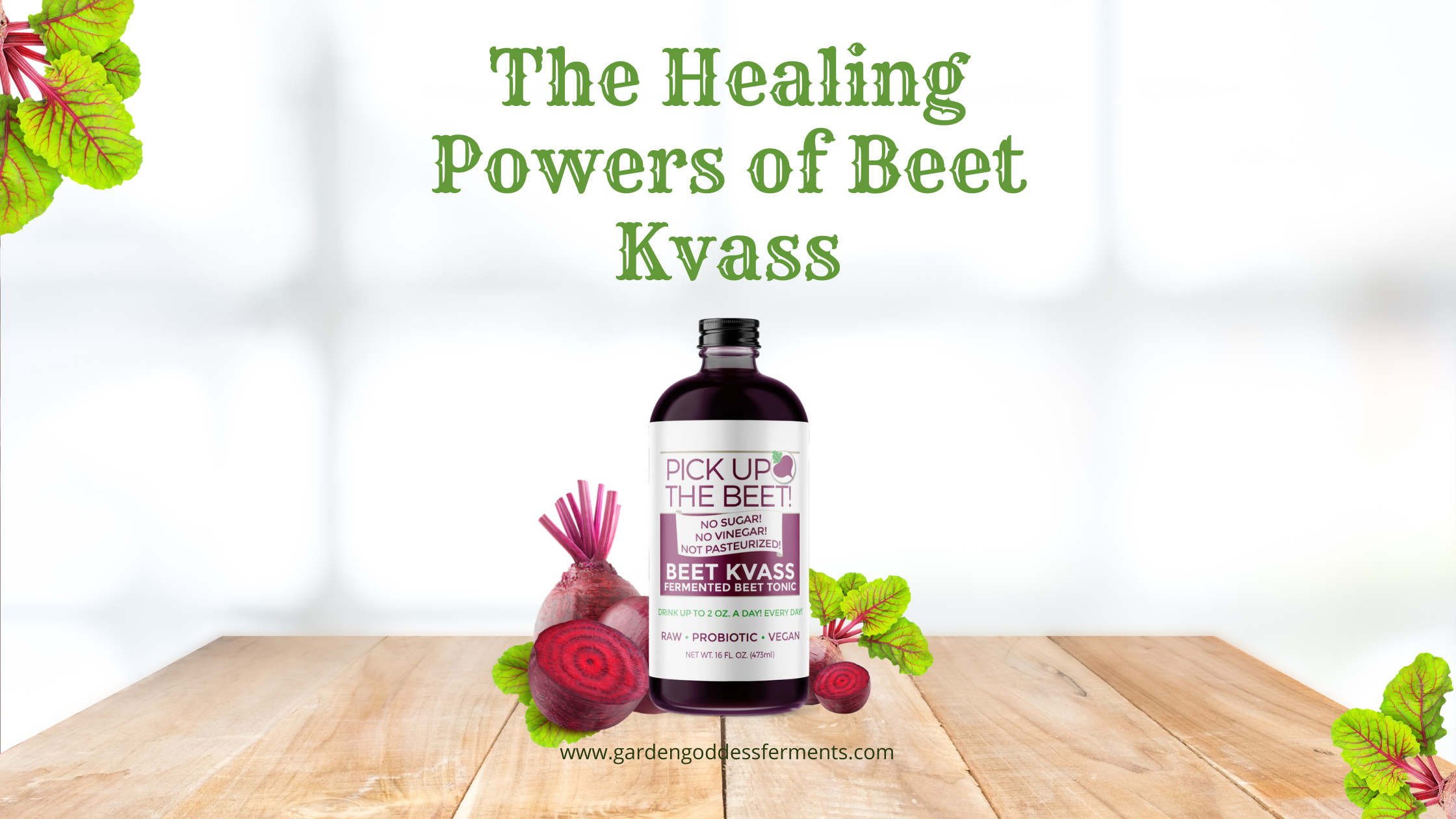 Revitalizing Tonic: The Healing Powers of Beet Kvass