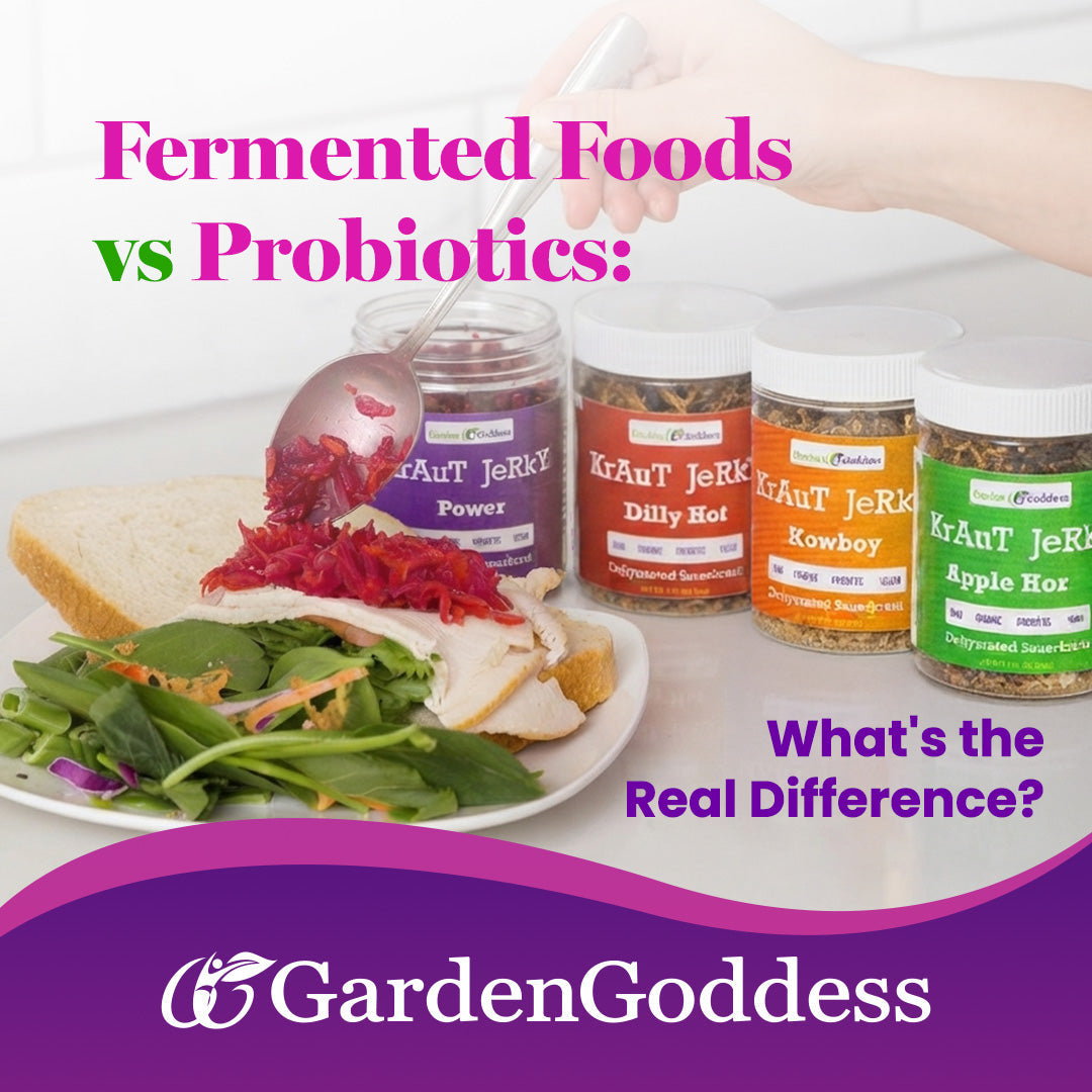 Fermented Foods vs. Probiotics: What's the Real Difference?